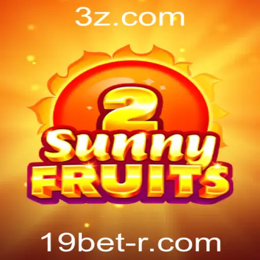 Descubra o Empolgante Mundo de SunnyFruits2 com 19bet